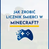Steve z Minecrafta obok napisu "Jak zrobić licznik śmierci w Minecraft?". Po prawej stronie widać grę z licznikiem śmierci.