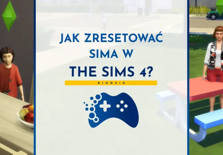 Jak zresetować sima w The Sims 4? Dowiedz się, jak rozwiązać problemy z postaciami w grze.