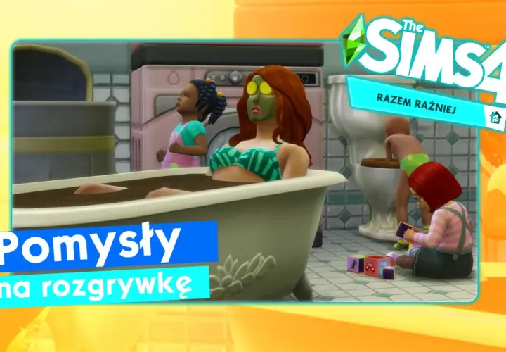Kąpielowa sesja relaksacyjna i zabawy z dziećmi w The Sims 4. Pomysły na rozgrywkę w The Sims 4.