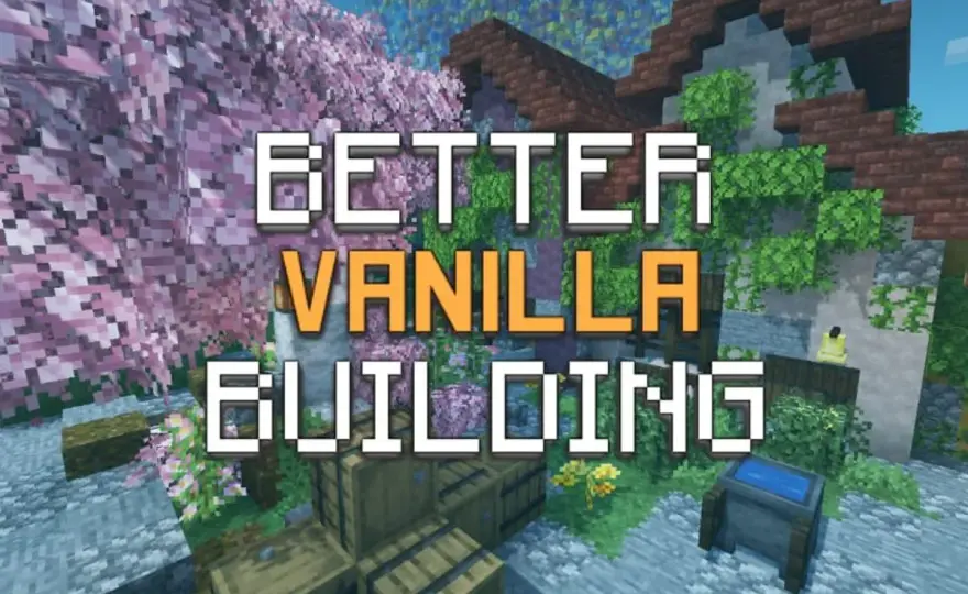 Better vanilla building w Minecraftcie - buduj lepiej bez modów