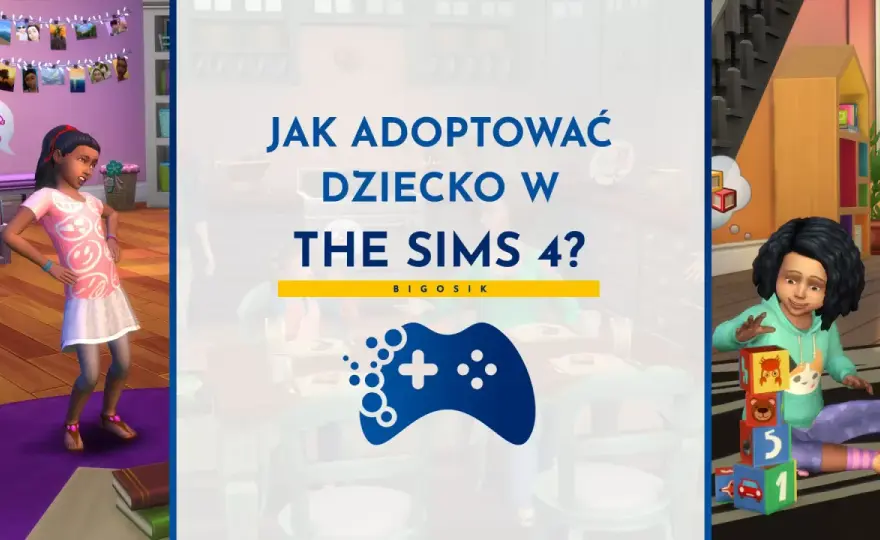 Adopcja w The Sims 4 - jak zrobić to bez pomyłki