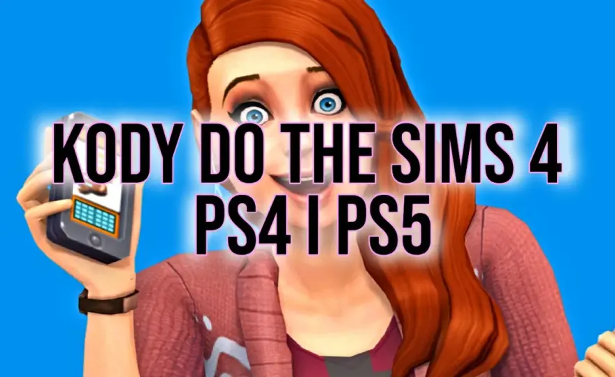 Konsola kodów w The Sims 4 - jak ją otworzyć i używać cheatów