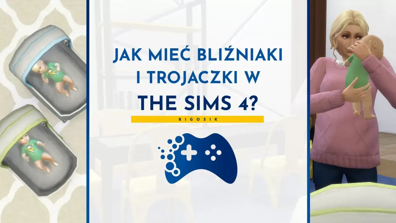 Jak mieć bliźniaki w The Sims 4? Dwa maluchy w kołyskach i mama z dzieckiem.