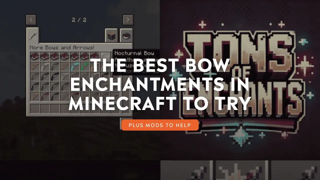 Odkryj najlepsze enchanty na łuk w Minecraft! Zobacz, jak ulepszyć swój ekwipunek i stać się mistrzem łucznictwa.